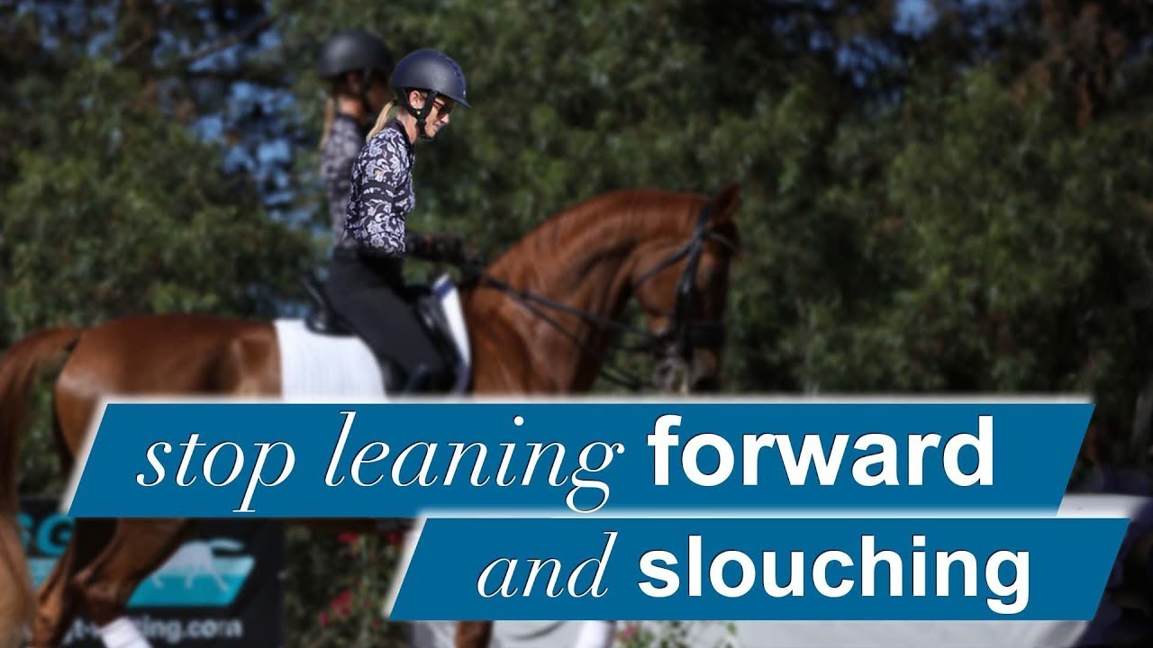 A person wearing a helmet rides a brown horse, with text over the image that says stop leaning forward and slouching. Trees and another rider appear in the background.
