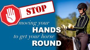A woman in riding gear holds horse reins and smiles. A red stop sign graphic with STOP and the text stop moving hands to get your horse ROUND is displayed on a blue background beside her, highlighting control hand movement techniques.