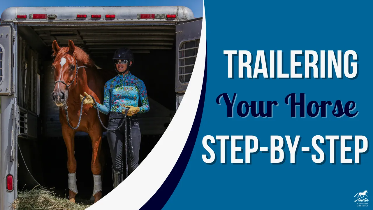 A person in riding gear stands next to a brown horse in the doorway of a trailer. Beside them, text reads: “Trailering Your Horse Step-by-Step”—a guide to calm horse training and how to teach your horse to load with confidence.