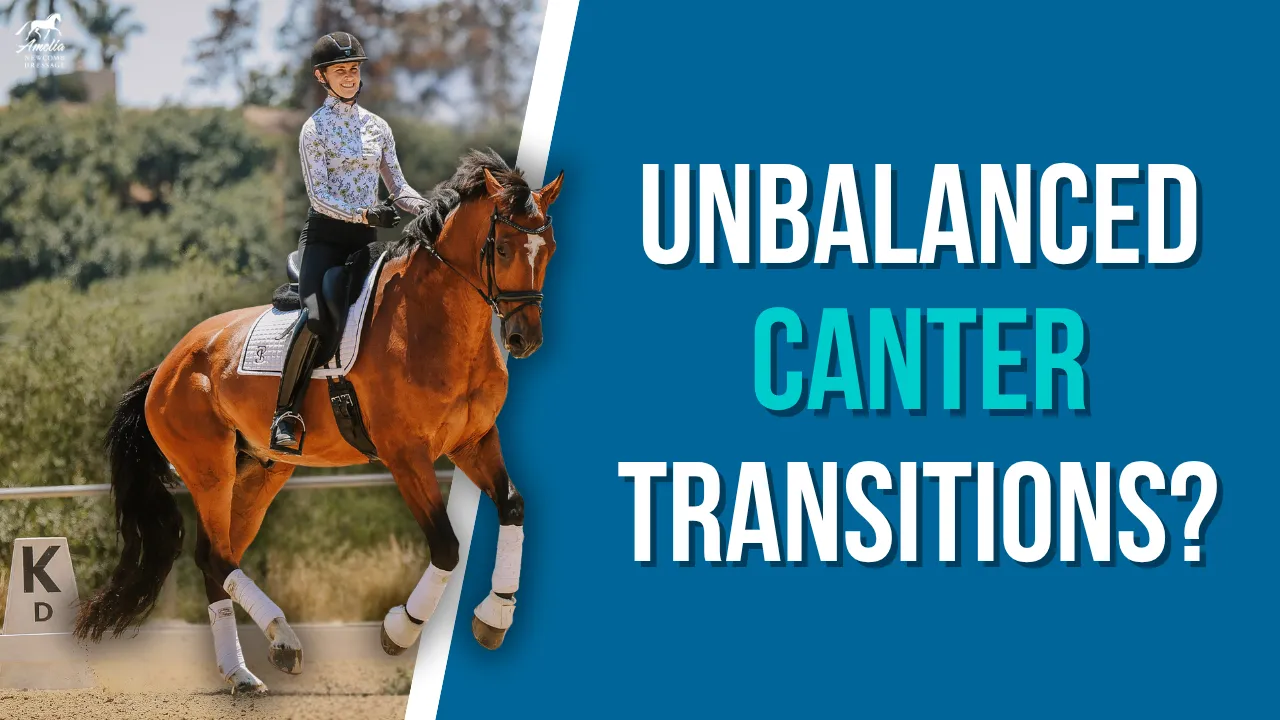 A rider on a brown horse performs dressage next to large text reading “Unbalanced Canter Transitions?” on a blue background, highlighting the challenges of smooth canter transitions. The rider wears a helmet, patterned shirt, and black gloves.