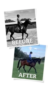 Two photos of a person riding a horse during the Strides Welcome 30 Days Round. The top black-and-white image labeled BEFORE shows an upright rider, while the bottom color image labeled AFTER displays improved posture outdoors.