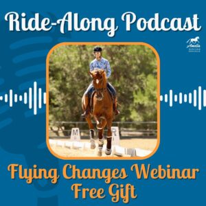 A rider on a bay horse performs a working trot in an outdoor arena, surrounded by trees. Text overlays read: “Ride-Along Podcast, Flying Changes Webinar Free Gift, FC 10/2026 Webinar.” A waveform graphic appears across the image, with the Amelia Newcomb Dressage logo in the corner.